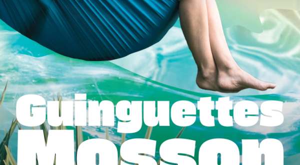 affiche des Guinguettes Mosson avec jambes qui pendent d'un hamac et textes informatifs
