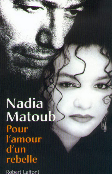 Couverture du livre pour L'amour d'un rebelle de Nadia Matoub