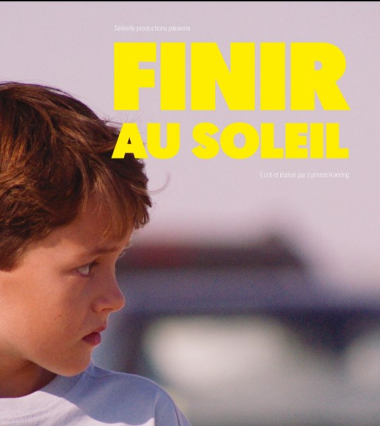 Finir au Soleil