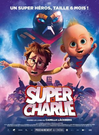 affiche de Super Charlie
