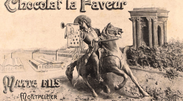 Affiche du chocolat Matte la Faveur, représentant un cavalier sur fond de Peyrou et Arceaux
